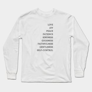 Fruit of the Spirt, Galatians 5:22 Long Sleeve T-Shirt